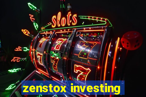 zenstox investing